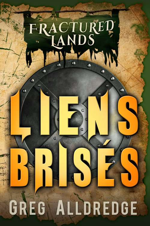 Book cover of Liens Brisés (Terres Brisées #2)
