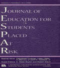 Crespar Findings (1994-1999): In Memory of John H. Hollifield. A Special Double Issue of the journal of Education for Students Placed at Risk