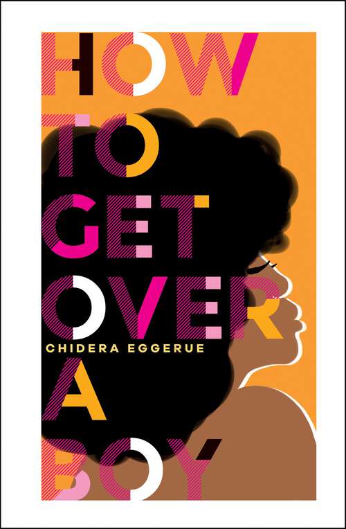 Book cover of How To Get Over A Boy