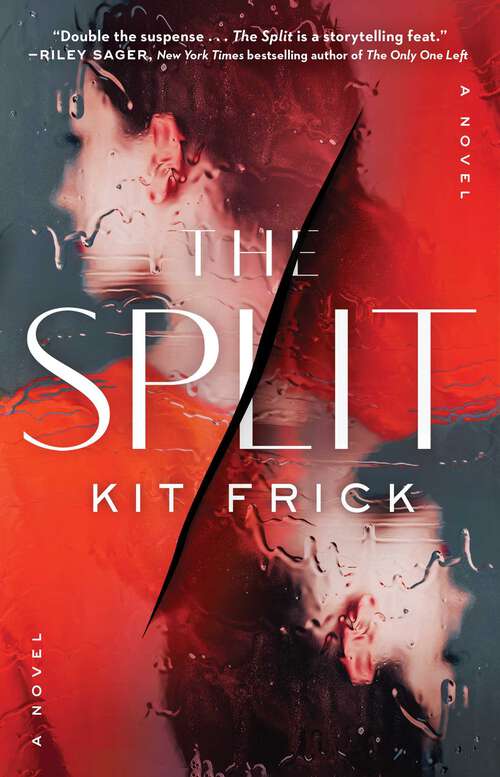 Book cover of The Split: A Novel