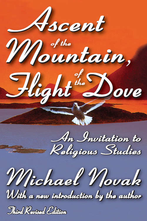 Book cover of Ascent of the Mountain, Flight of the Dove: An Invitation to Religious Studies (3)