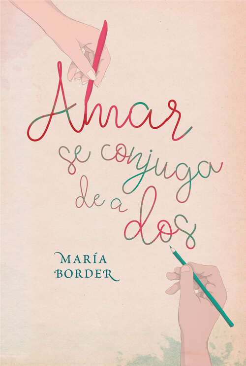 Book cover of Amar se conjuga de a dos