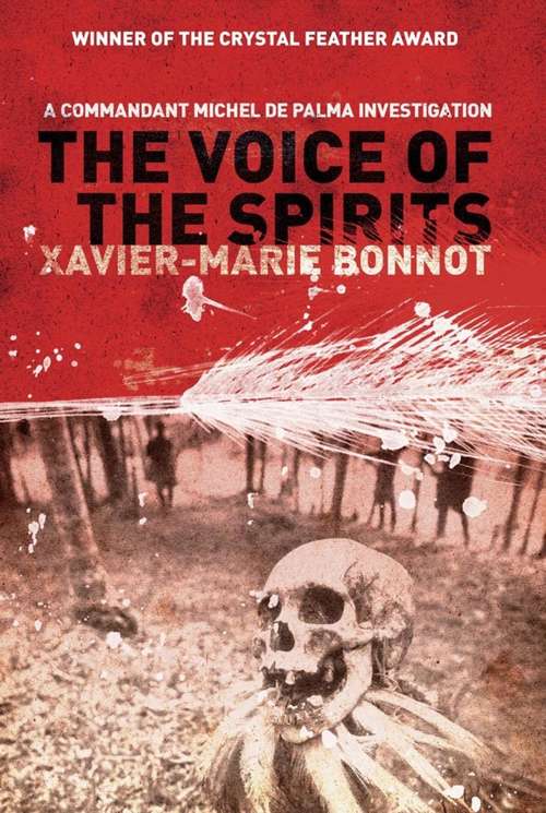 Book cover of The Voice of the Spirits: A Commandant Michel de Palma Investigation