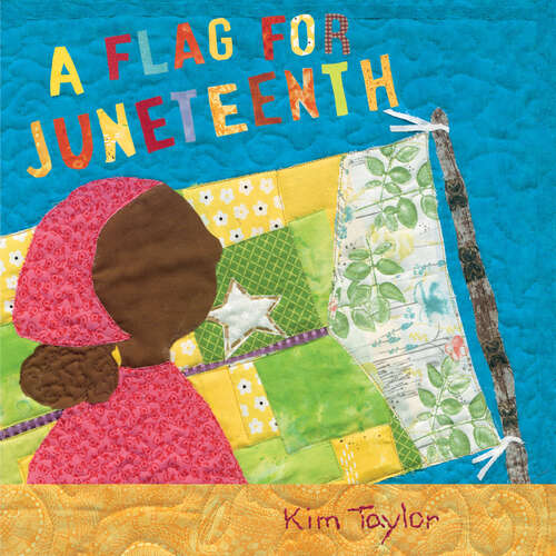 Book cover of A Flag for Juneteenth