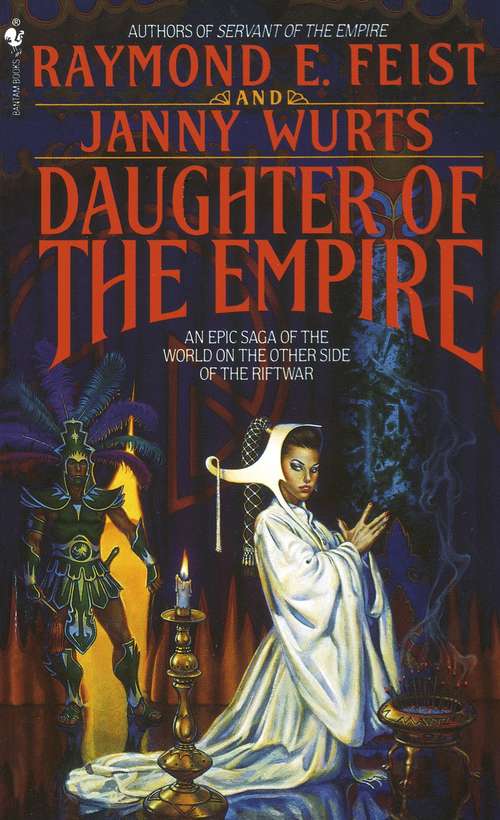 Daughter of the Empire (Riftwar Cycle: The Empire Trilogy #1)