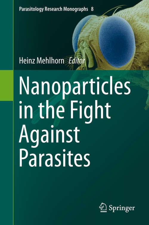 Book cover of Nanoparticles in the Fight Against Parasites