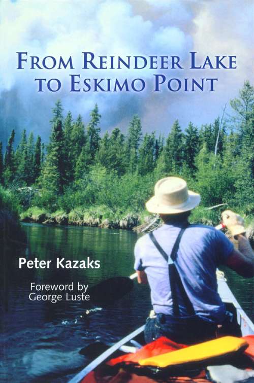 Book cover of From Reindeer Lake to Eskimo Point