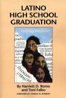 Book cover of Latino High School Graduation: Defying the Odds