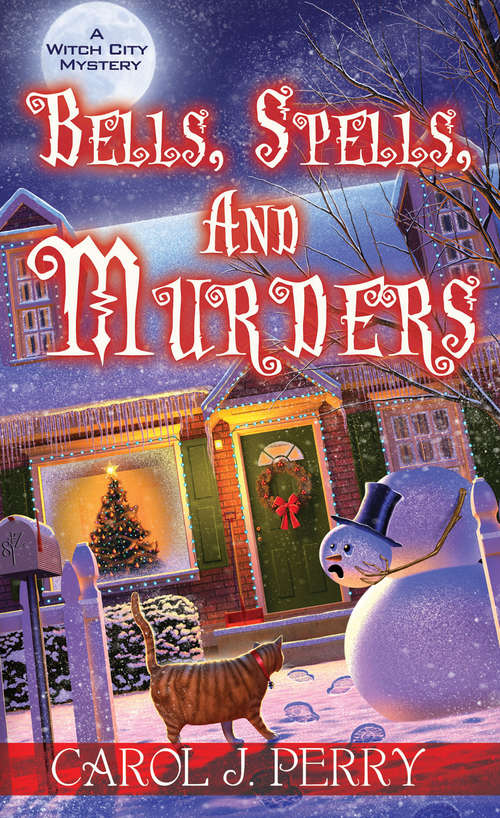Book cover of Bells, Spells, and Murders (A Witch City Mystery #7)