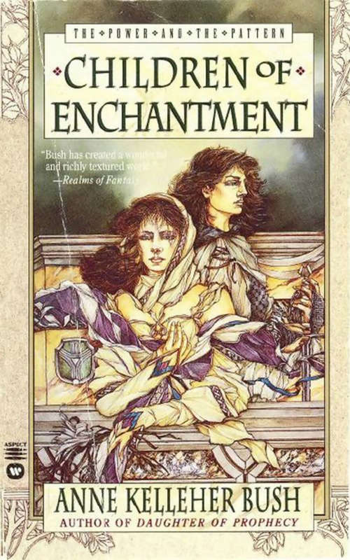 Book cover of Children of Enchantment (The Power and the Pattern, Book 2)