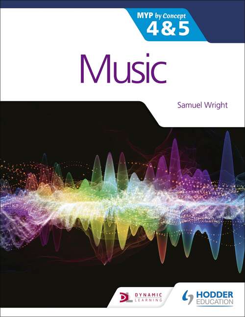 Book cover of Music for the IB MYP 4&5: MYP by Concept
