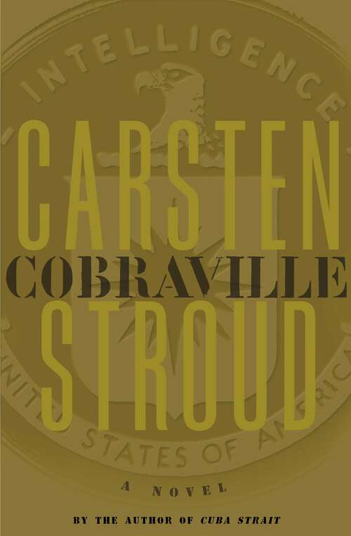 Book cover of Cobraville: A Novel