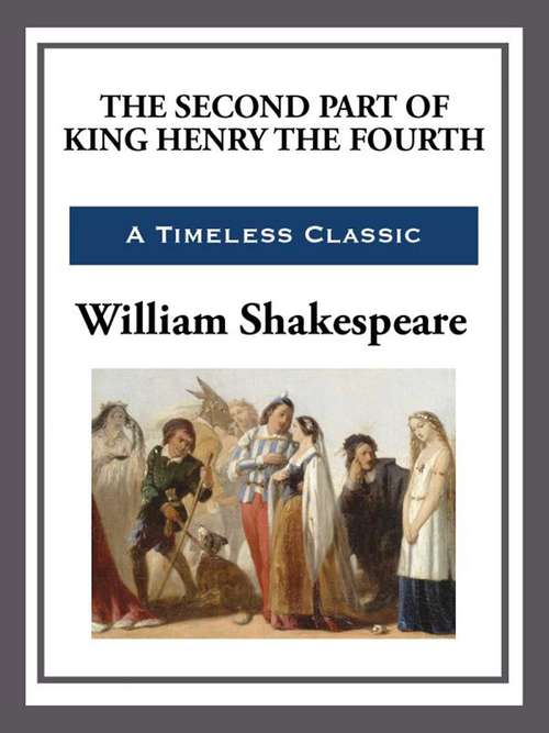 Book cover of The Second Part of King Henry the Fourth
