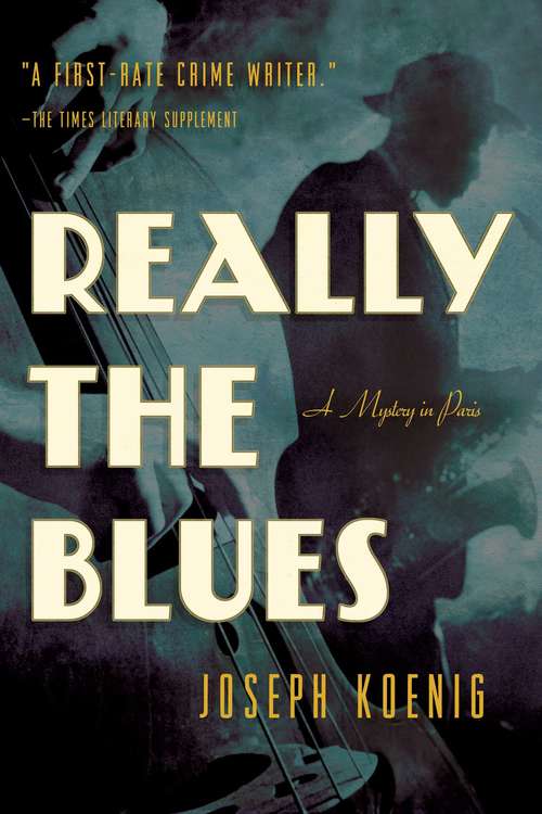 Book cover of Really the Blues: A Mystery