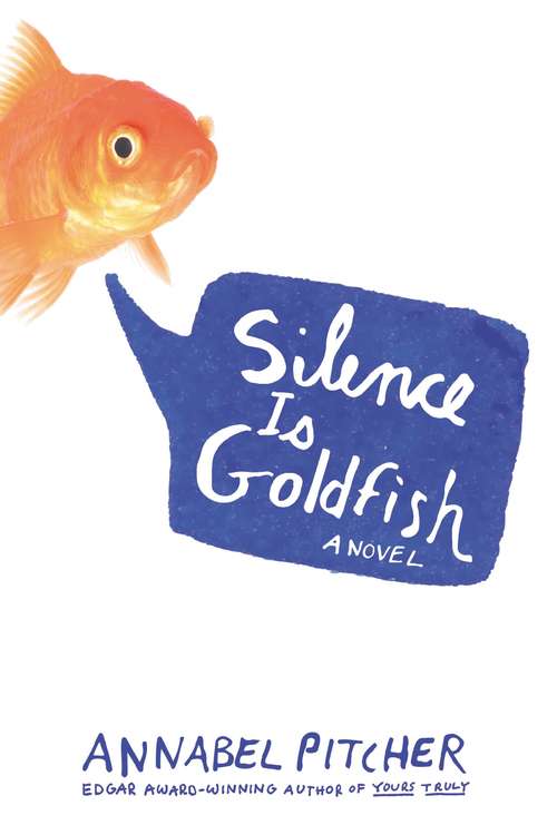 Book cover of Silence Is Goldfish