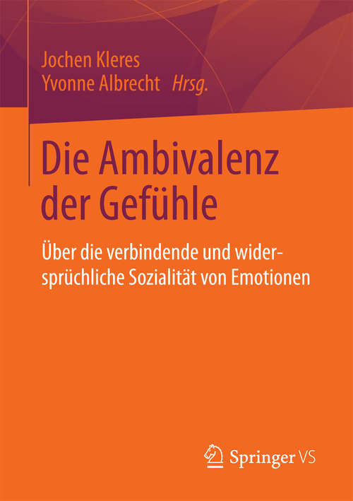Book cover of Die Ambivalenz der Gefühle