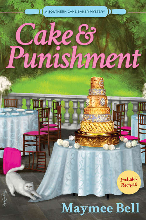Book cover of Cake and Punishment (A Southern Cake Baker Mystery #1)