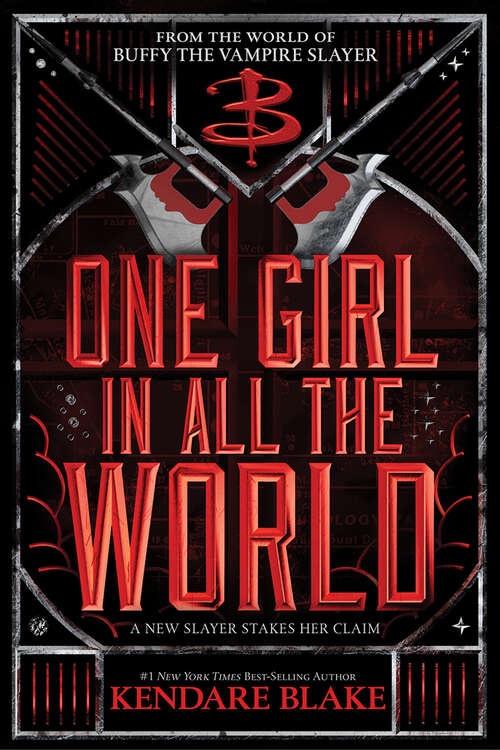 Book cover of One Girl In All The World (Buffy: The Next Generation)