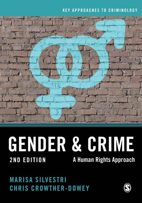 Book cover of Gender and Crime: A Human Rights Approach (Key Approaches to Criminology)