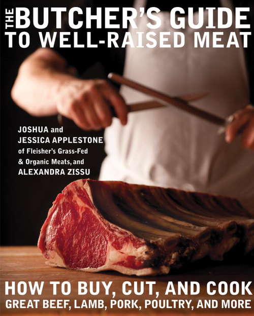Book cover of The Butcher's Guide to Well-Raised Meat