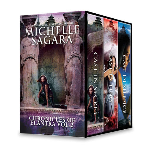 Book cover of Michelle Sagara Chronicles of Elantra Vol 2: Cast in Secret\Cast in Fury\Cast in Silence (Original) (The Chronicles of Elantra)