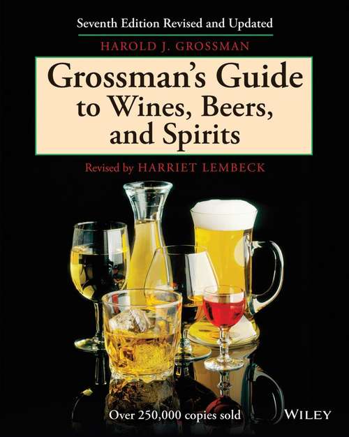 Book cover of Grossman's Guide to Wines, Beers, and Spirits.