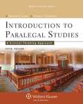 Introduction to Paralegal Studies: A Critical Thinking Approach (Aspen College Series)