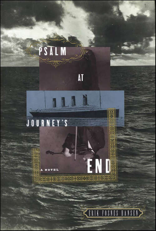 Book cover of Psalm at Journey's End: A Novel