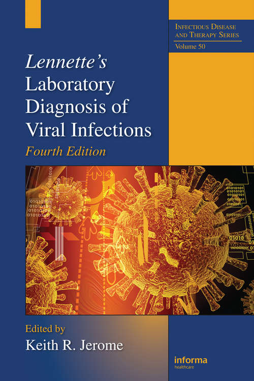 Book cover of Lennette's Laboratory Diagnosis of Viral Infections (Infectious Disease and Therapy)