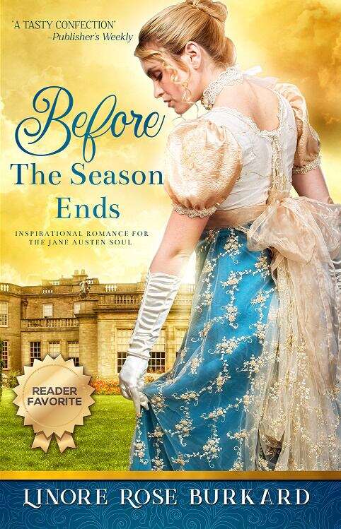 Book cover of Before the Season Ends (The Regency Trilogy #1)