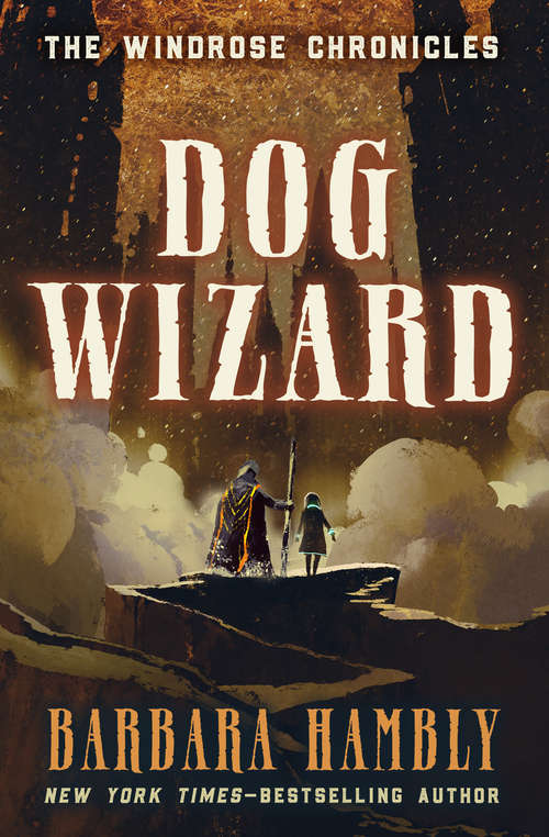 Book cover of Dog Wizard (Windrose #3)