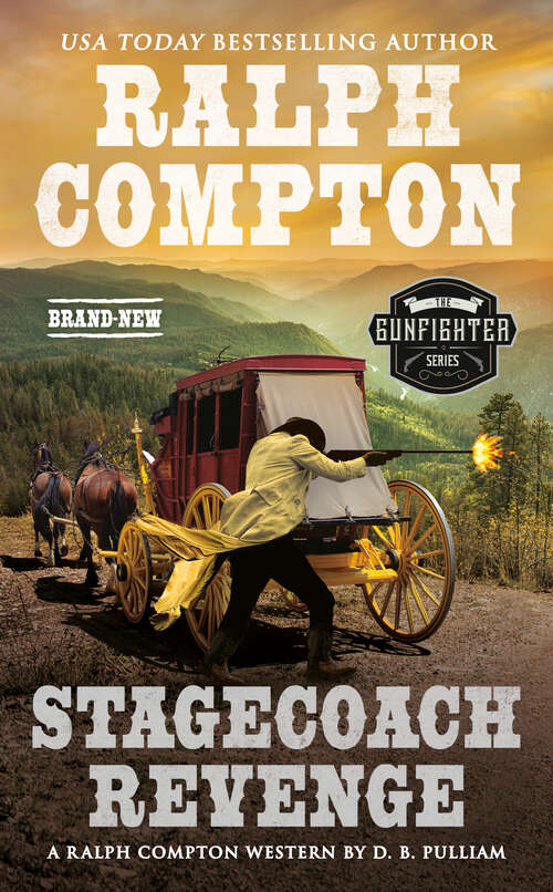 Book cover of Ralph Compton Stagecoach Revenge (The Gunfighter Series)