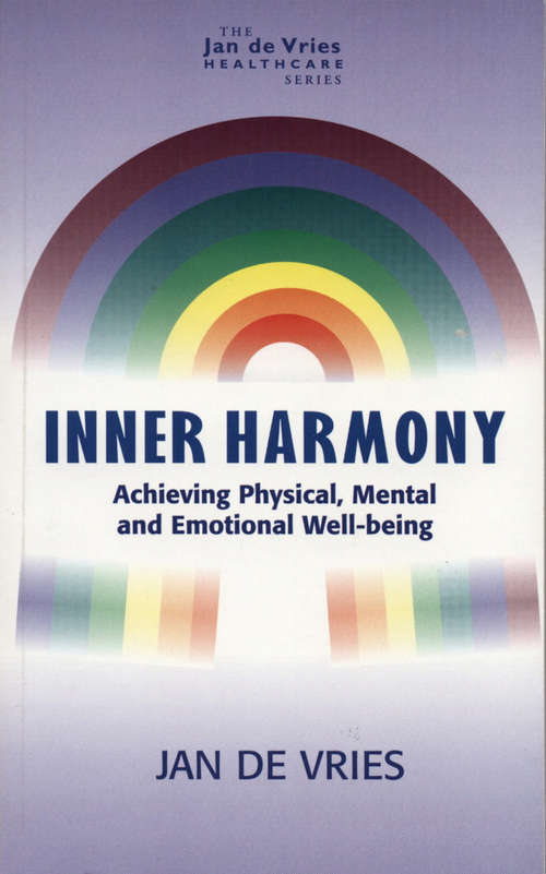 Book cover of Inner Harmony: Achieving Physical, Mental and Emotional Well-Being