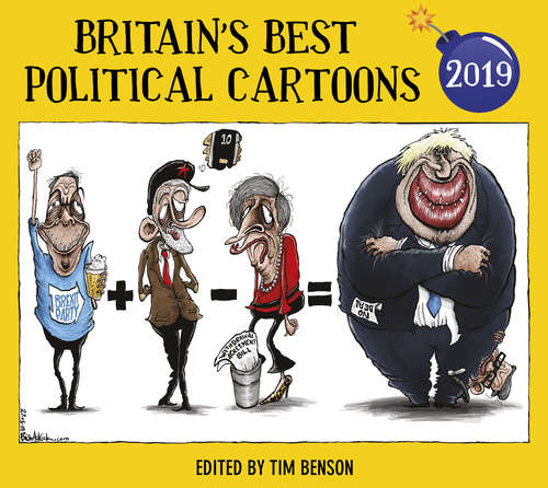 Book cover of Britain’s Best Political Cartoons 2019