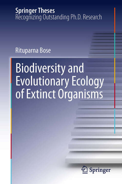 Book cover of Biodiversity and Evolutionary Ecology of Extinct Organisms (Springer Theses)