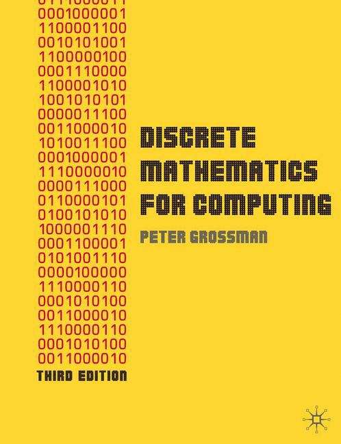 Book cover of Discrete Mathematics for Computing (3rd Edition)