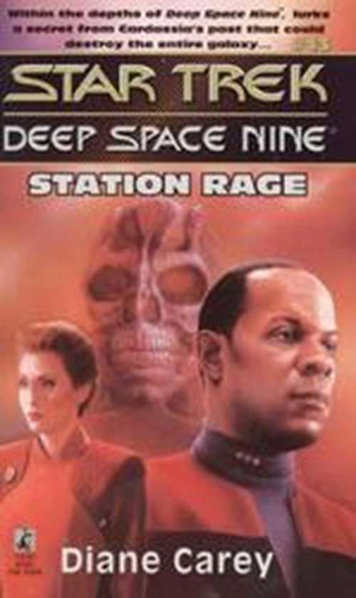 Book cover of Station Rage (Star Trek: Deep Space Nine #13)