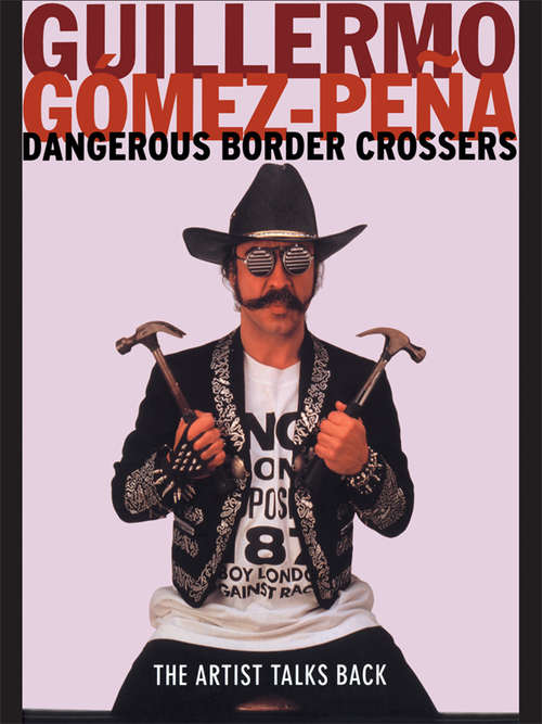 Book cover of Dangerous Border Crossers