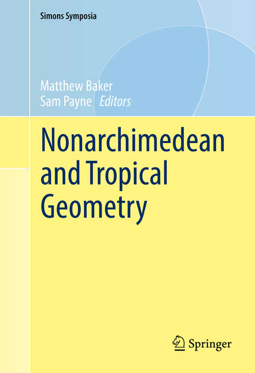 Book cover of Nonarchimedean and Tropical Geometry