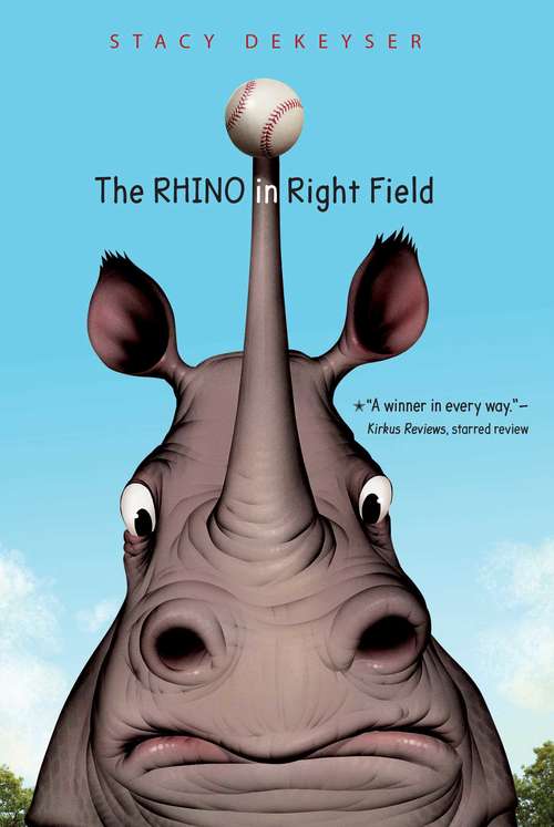 Book cover of The Rhino in Right Field