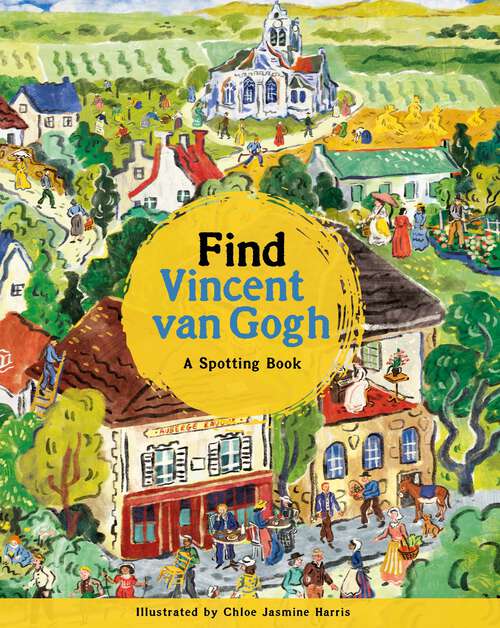 Book cover of Find Vincent van Gogh: A Spotting Book