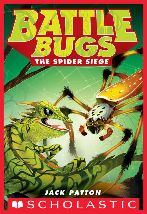 Book cover of The Spider Siege (Battle Bugs #2)