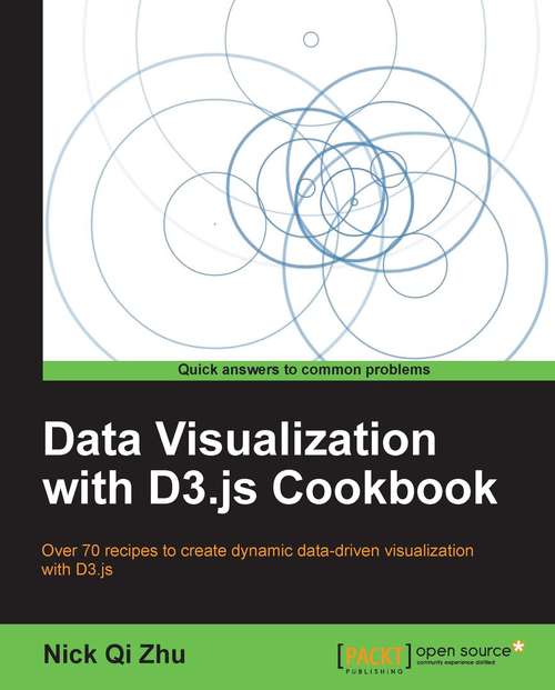 Data Visualization with D3.js Cookbook