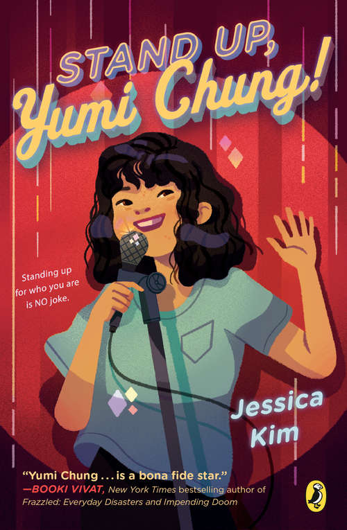 Book cover of Stand Up, Yumi Chung!