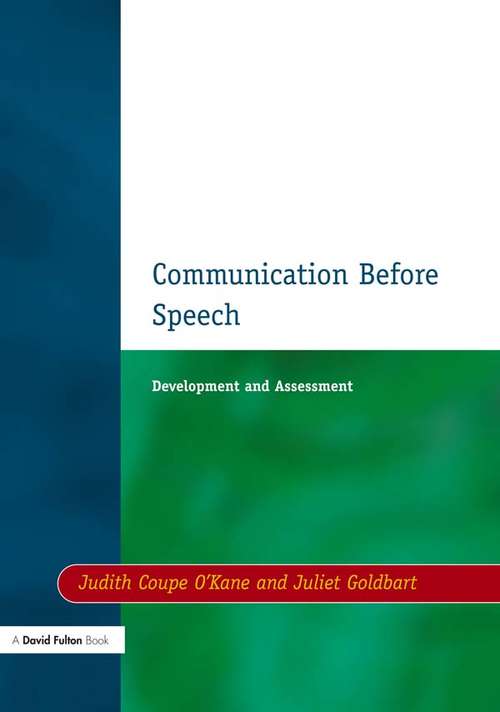 Communication before Speech: Development and Assessment