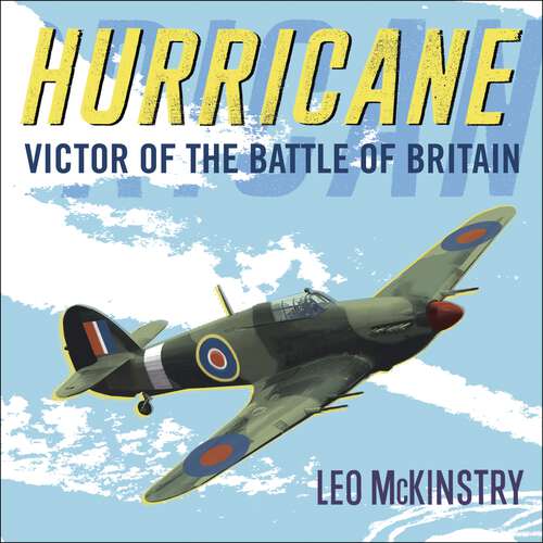Book cover of Hurricane: Victor of the Battle of Britain