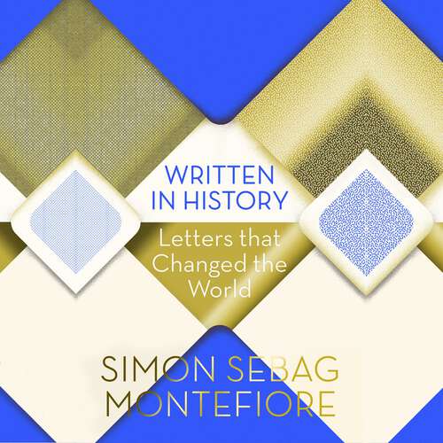 Book cover of Written in History: Letters that Changed the World