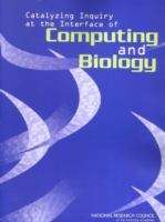 Book cover of Catalyzing Inquiry at the Interface of Computing and Biology