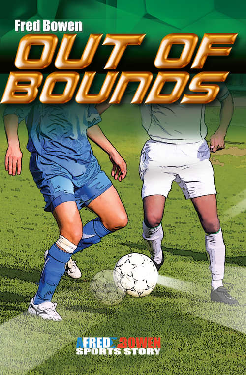 Out of Bounds (All-Star Sports Stories #11)