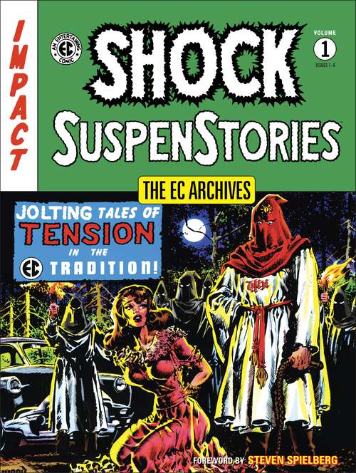 Book cover of The EC Archives: Shock SuspenStories Volume 1